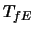 $\displaystyle T_{fE}$