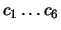 $c_1 \ldots c_6$
