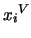 ${x_i}^V$