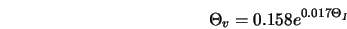  \Theta_v = 0.158 e^{0.017 \Theta_I} 