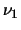 $\nu_1$