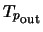${T_p}_{\rm out}$