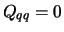 $Q_{qq} = 0$