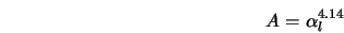  A = \alpha_l^{4.14} 