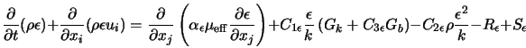  \frac{\partial}{\partial t} (\rho \epsilon) + \frac{\partial... ...silon} \rho \frac{\epsilon^2}{k} - R_{\epsilon} + S_{\epsilon} 
