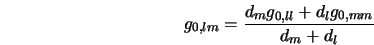  g_{0,lm} = \frac{ d_{m} g_{0,ll} + d_{l} g_{0,mm} } {d_{m} + d_{l} } 
