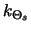 $k_{\Theta_s}$