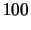 $\displaystyle 100$