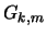 $G_{k,m}$