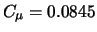 $C_{\mu} = 0.0845$