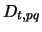 $\displaystyle D_{t,pq}$