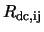 $R_{\rm dc, ij}$