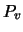 $P_{v}$
