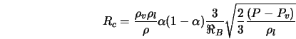  R_{c} = \frac{\rho_{v} \rho_{l}}{\rho} \alpha (1 - \alpha) \... ...rt{\frac{2}{3} \frac{(P - P_{v})}{\rho_{l}}} %%if P_{v} \leq P 