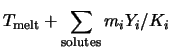 $\displaystyle T_{\rm melt} + \sum_{\rm solutes}{ m_i Y_i / K_i }$