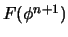 $F(\phi^{n+1})$