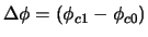 $\Delta \phi = (\phi_{c1} - \phi_{c0})$
