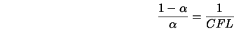  \frac{1-\alpha}{\alpha} = \frac{1}{CFL} 