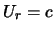 $U_r = c$