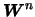 ${\mbox{\boldmath$W$}}^{n}$