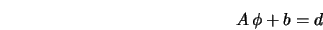  A \, \phi + b = d 