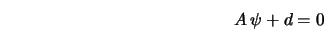  A \, \psi + d = 0 