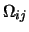 $\displaystyle \Omega_{ij}$