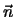 $\vec{n}$