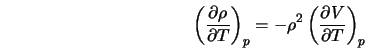  \left(\frac{\partial \rho}{\partial T}\right)_p = - \rho^2\left(\frac{\partial V}{\partial T}\right)_p 