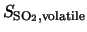 $S_{{\rm SO}_2,{\rm volatile}}$