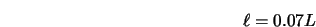  \ell = 0.07 L 