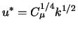 $u^{*} = C_\mu^{1/4}k^{1/2}$