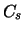 $C_{s}$