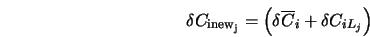  \delta C_{\rm inew_j} = \left(\delta \overline{C}_i + \delta C_{iL_j}\right) 