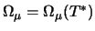 $\Omega_{\mu} = \Omega_{\mu} (T^{*})$