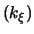 $(k_\xi)$