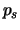 $\displaystyle p_s$