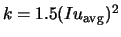 $k = 1.5(I u_{\rm avg})^2$