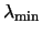 $\lambda_{\rm min}$