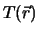 $T(\vec{r})$