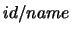 $id/name$