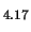 $_{4.17}$