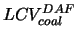 $LCV^{DAF}_{coal}$