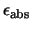 $\epsilon_{\rm abs}$