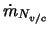$\dot{m}_{N_{v/c}}$