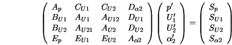  \left(\begin{array}{llll} A_p & C_{U1} & C_{U2} & D_{\alpha2... ... \\ S_{U1} \\ S_{U2} \\ S_{\alpha2} \\ \end{array} \right) 
