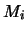 $M_i$