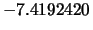 $-7.4192420$