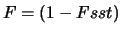 $F = (1-Fsst)$