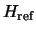$H_{\rm ref}$